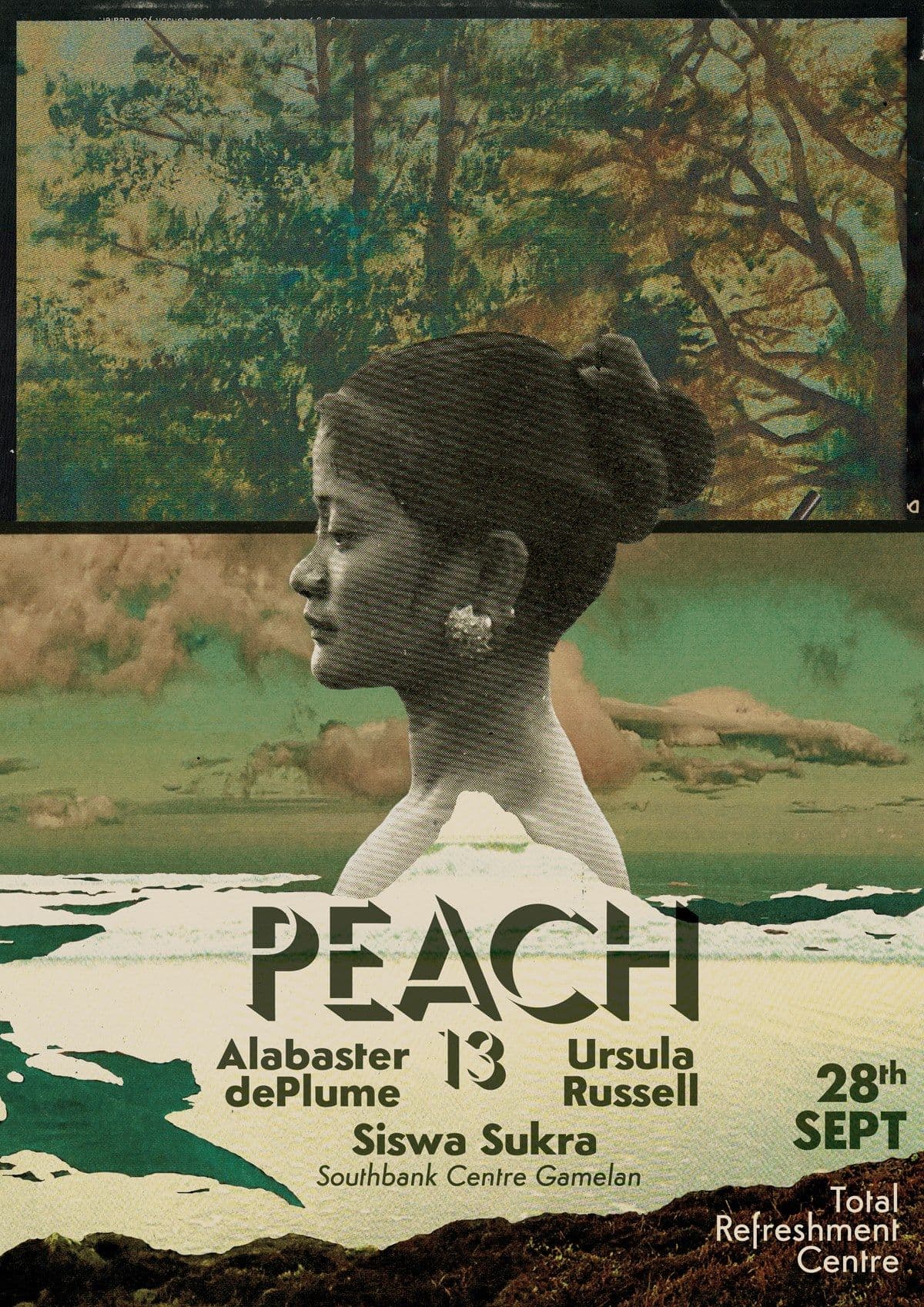 Poster for Peach #13 event at the Total Refreshment Centre